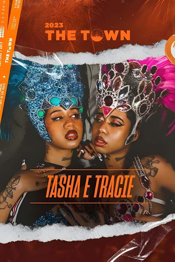 Tasha e Tracie The Town