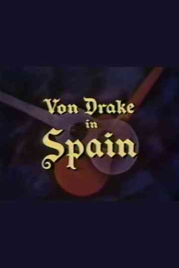 Von Drake in Spain