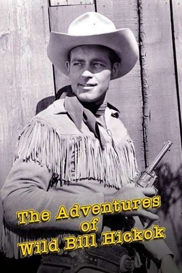The Adventures of Wild Bill Hickok Poster
