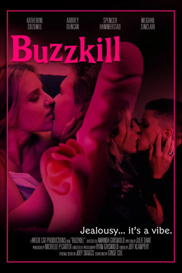 Buzzkill Poster