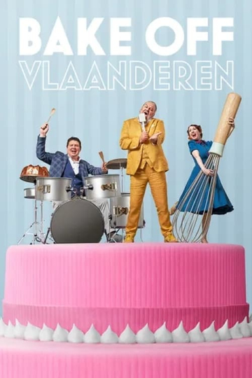 Bake Off Vlaanderen Poster