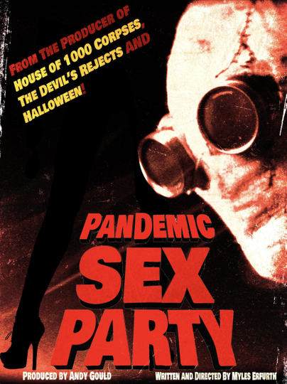 Pandemic Sex Party