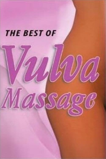 The Best of Vulva Massage