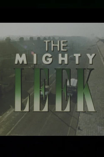 The Mighty Leek