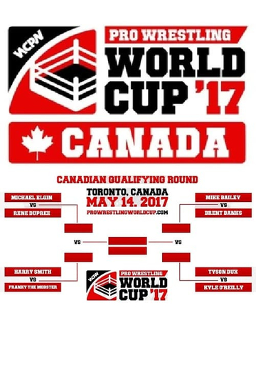 WCPW Pro Wrestling World Cup 2017 • Canadian Qualifier Poster