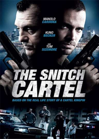The Snitch Cartel Poster