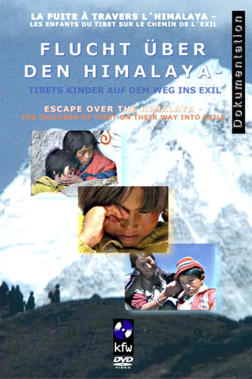 Escape over the Himalaya