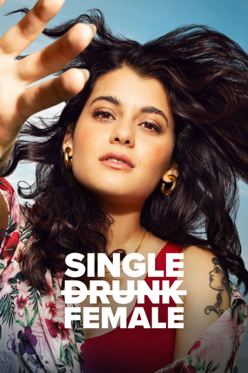 Single Drunk Female Poster