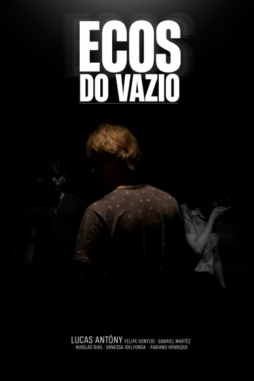 Ecos Do Vazio Poster