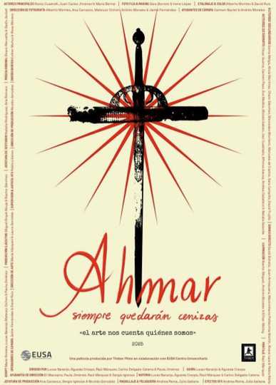 Ahmar: Only ashes will remain Poster