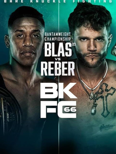 BKFC 66: Blas vs. Reber