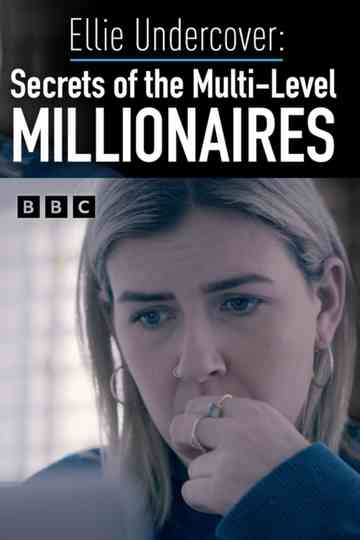 Secrets of the Multi-Level Millionaires: Ellie Undercover Poster