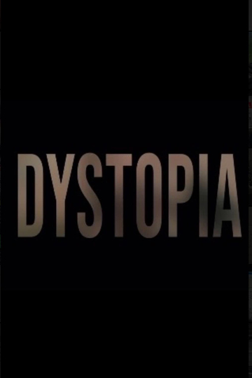 DYSTOPIA Poster