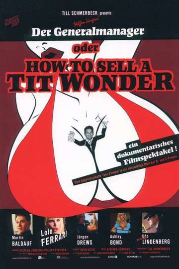 Der Generalmanager oder How to Sell a Tit Wonder Poster