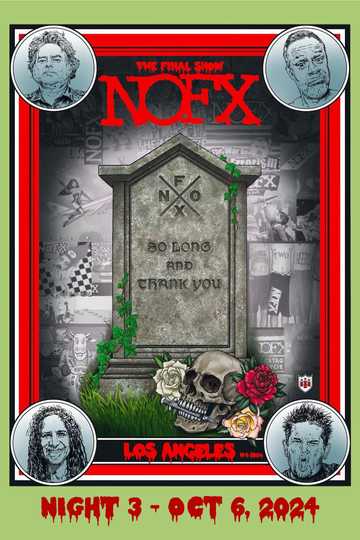 NOFX: The Final Show (Night 3) Oct 6, 2024 Poster