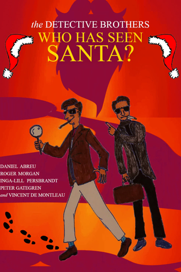 The Detective Brothers - Who Has Seen Santa? Poster