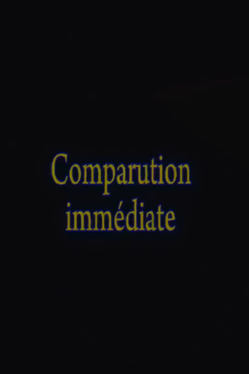 Comparution Immédiate Poster