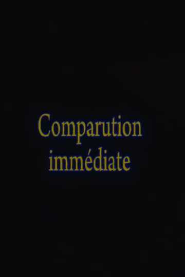 Comparution Immédiate Poster