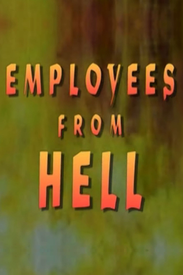 Employees From Hell