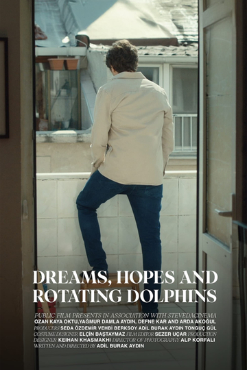 Dreams, Hopes and Rotating Dolphins Poster