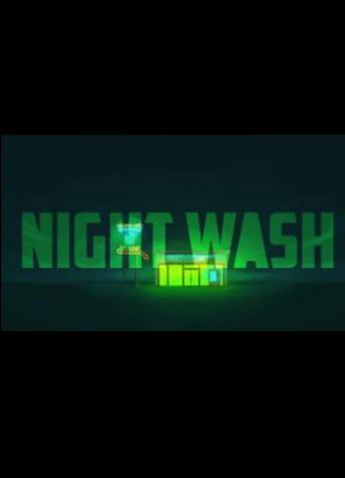 Night Wash