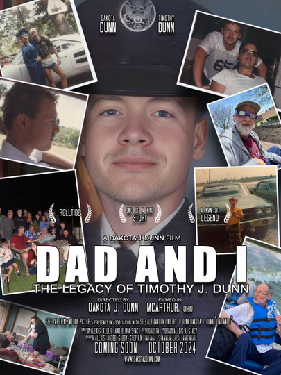 Dad and I: The Legacy of Timothy J. Dunn Poster