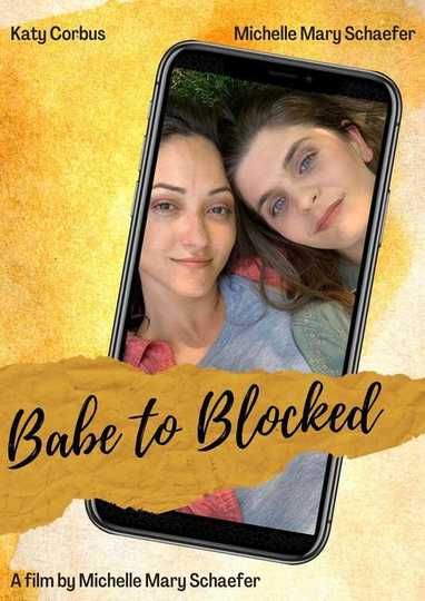 Babe to Blocked Poster