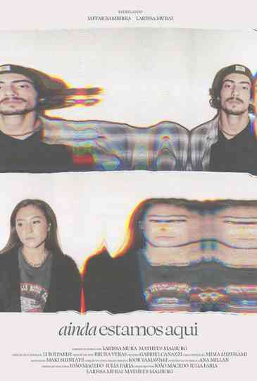 We’re Still Here Poster