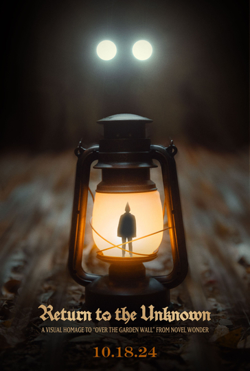 Return to the Unknown: An Over the Garden Wall Homage Film Poster