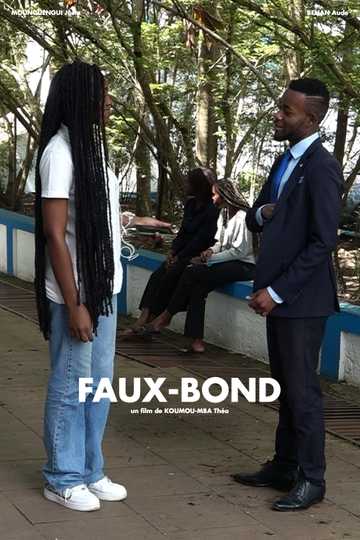 FALSE BOND Poster