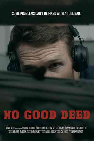 No Good Deed Poster