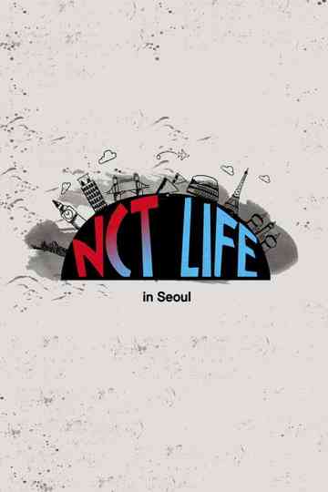 NCT Life: in Seoul