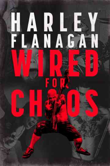 Harley Flanagan: Wired for Chaos Poster