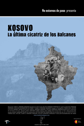 Kosovo, the Last Scar of the Balkans