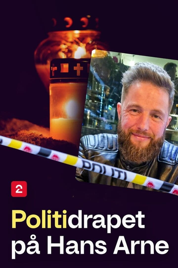 Politidrapet på Hans Arne