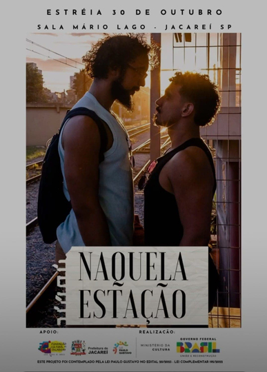 Naquela Estação Poster