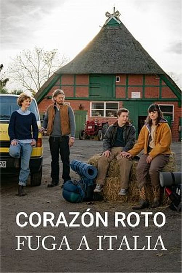 Corazón roto. Fuga a Italia Poster