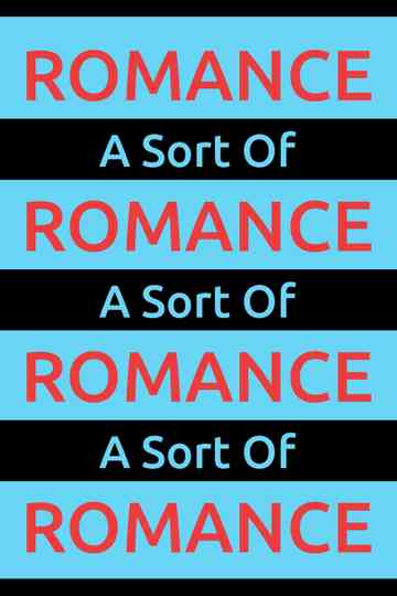 A Sort Of Romance