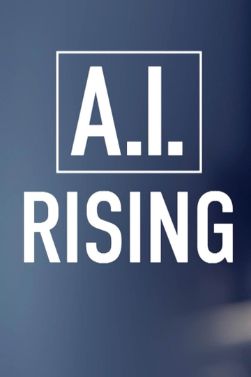 AI. Rising