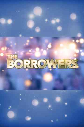 The Borrowers