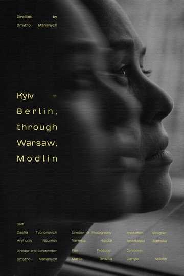 Kyiv - Berlin, Through Warsaw, Modlin Poster