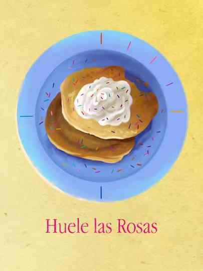 Huele las rosas