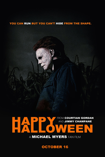 Happy Halloween: A Halloween Kills Fan Film Poster