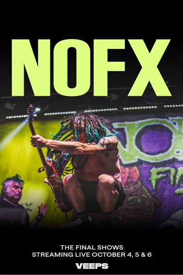 NOFX: The Final Performances Ever