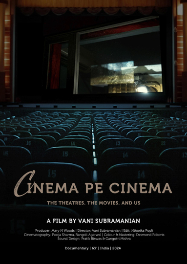 Cinema Pe Cinema: The Theatres. The Movies. And Us