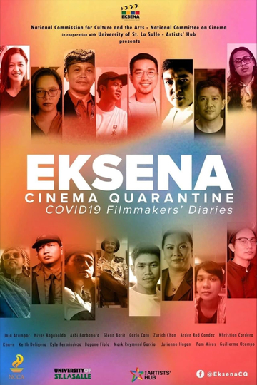 Eksena Cinema Quarantine: Covid-19 Filmmakers' Diaries Poster