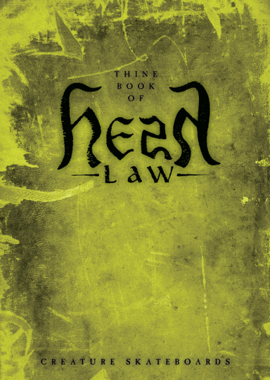 Creature Skateboards: Hesh Law Poster