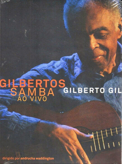 Gilbertos Samba Ao Vivo