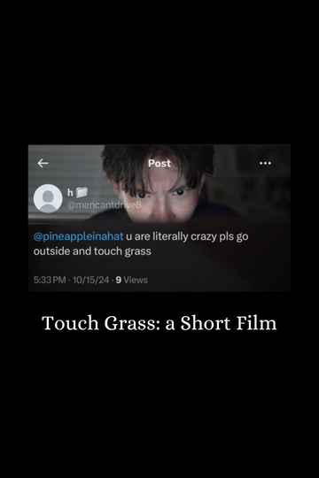 Touch Grass: a Short Film Poster