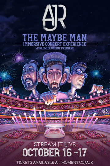 AJR - The Maybe Man Immersive Concert Experience Poster